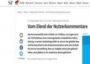Die Süddeutsche Zeitung lässt Nutzerkommentare nicht mehr direkt unter ihren Artikeln zu. Man wird weitergeleitet.